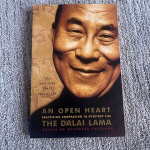 “An Open Heart” Practicing Compassion In Everyday Life by The Dalai Lama - Book
